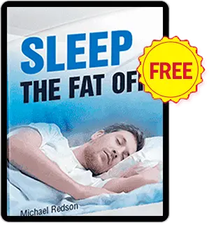 Bonus 2 – Sleep The Fat Off